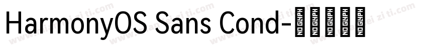 HarmonyOS Sans Cond字体转换